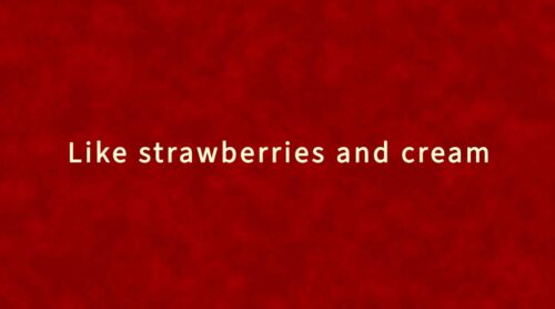 Strawberries and Cream Lyric Video